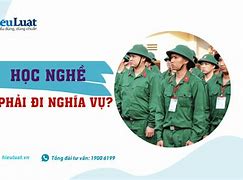 Bỏ Học Đại Học Có Phải Đi Nghĩa Vụ Không