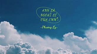 Em Là Ngoại Lệ Của Anh Lyrics